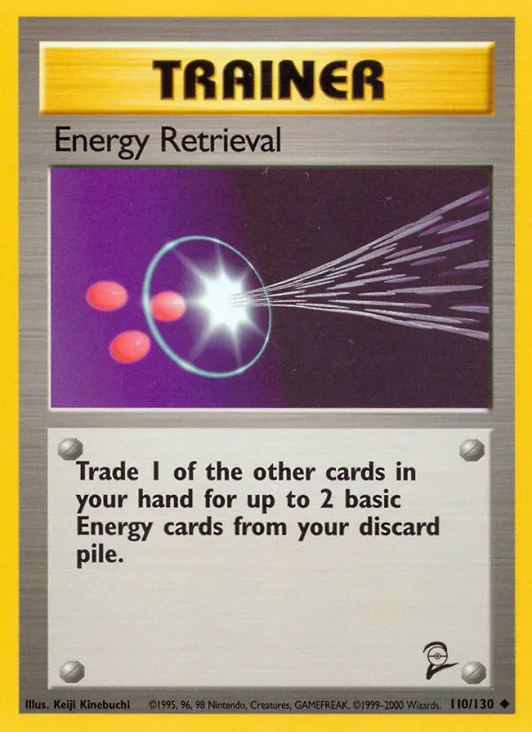 Energy Retrieval – Base Set 2 110