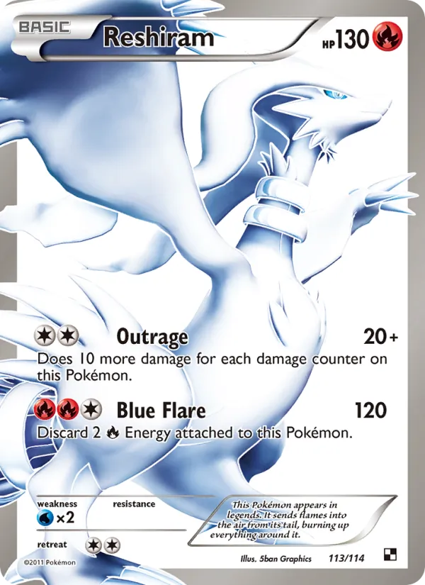Reshiram – Black & White 113