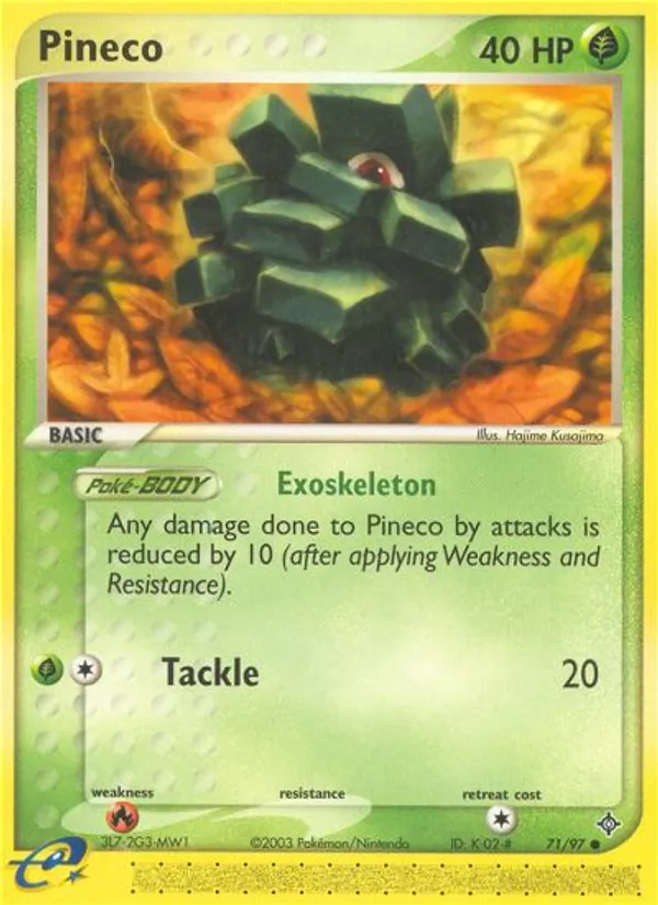 Pineco – Dragon 71