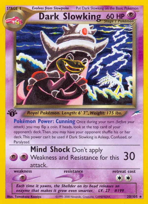 Dark Slowking – Neo Destiny 20